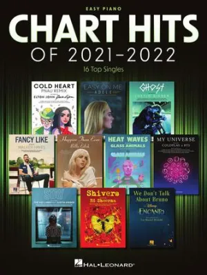CHART HITS OF 2021-2022 Easy Piano