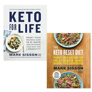 Keto Series By Mark Sisson 2 Books Collection (Keto for Life: Reset Your Clock & The Keto Reset Diet: Reboot)