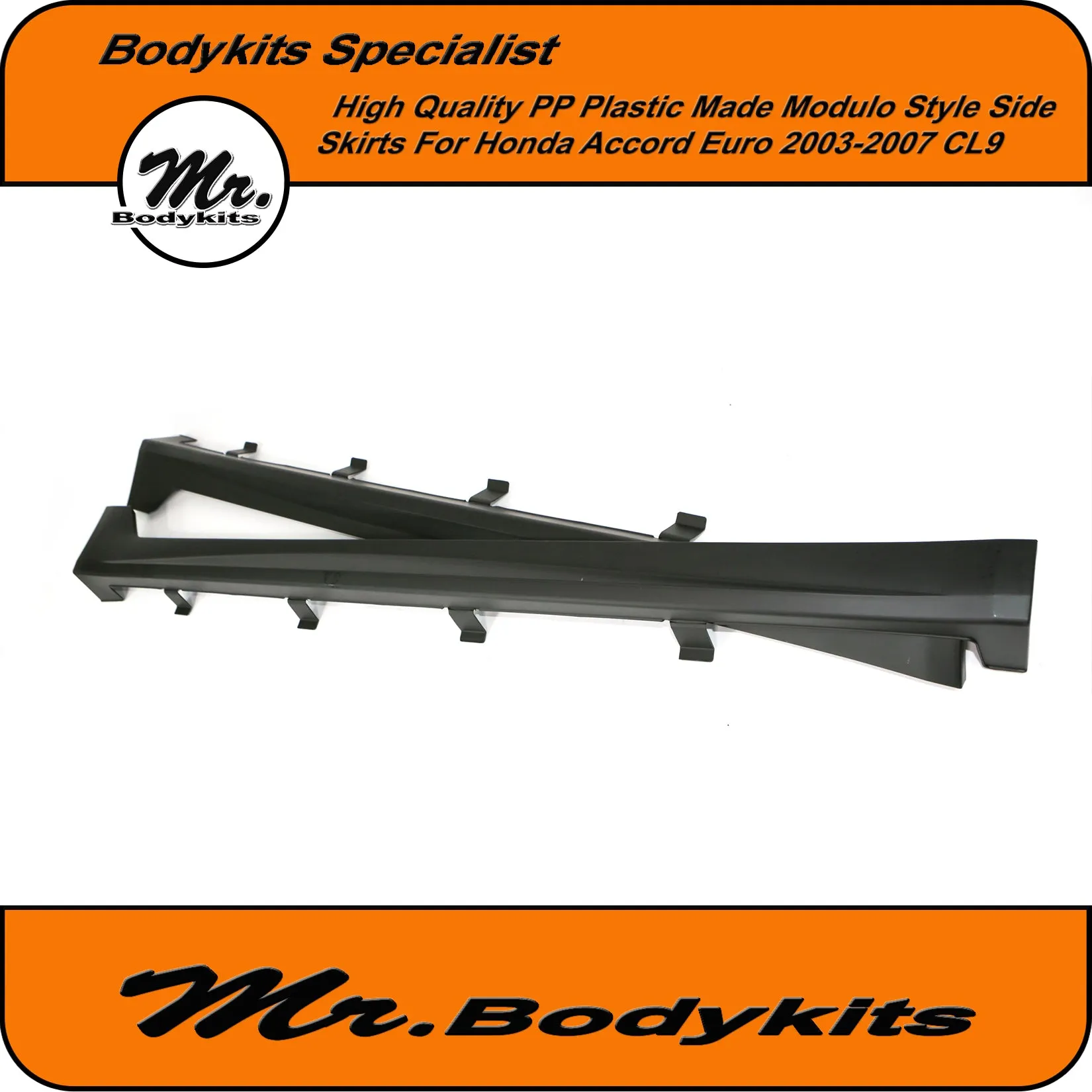 Modulo Style Side Skirts For Honda Accord Euro 2003-2007 CL9, Highest Quality PP Plastic Made