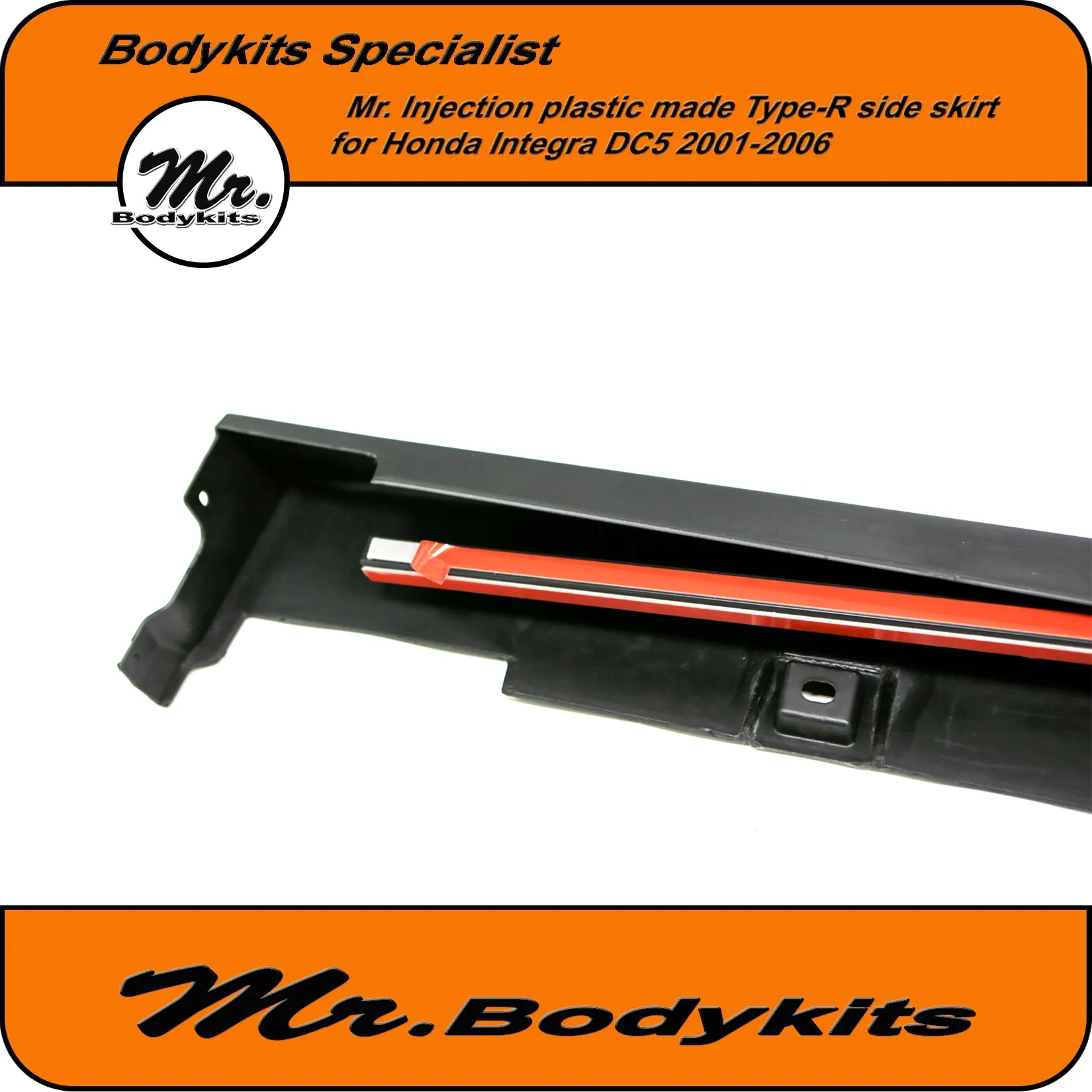 Mr. Bodykits Injection Plastic Made Type-R Side Skirt For All Honda Integra DC5 2001-2006