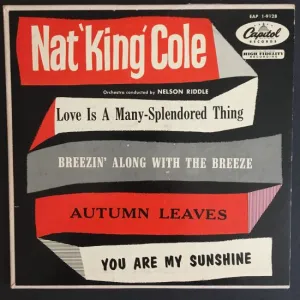 Nat "King" Cole: Love Is a Many-Splendored Thing