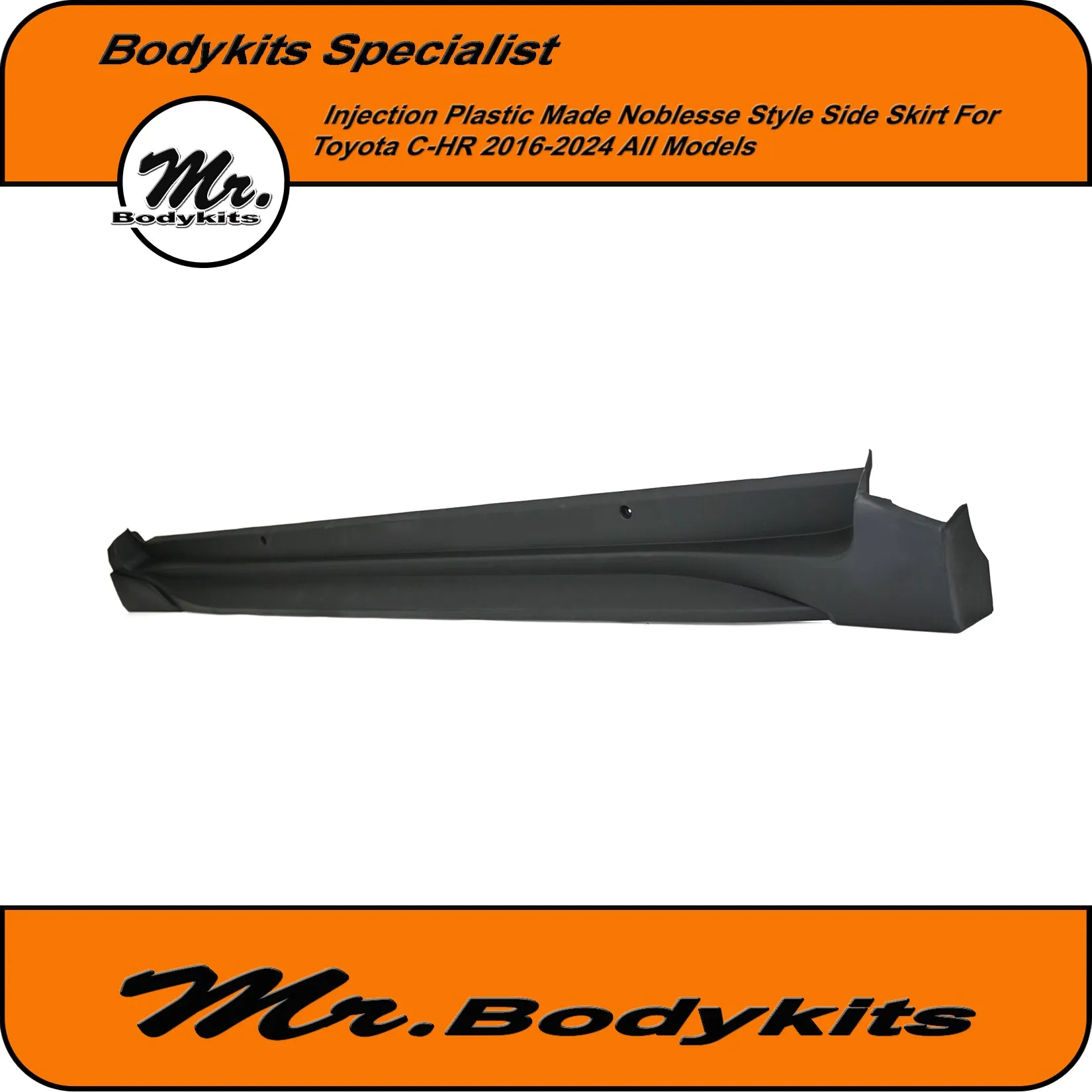 Toyota C-HR Noblesse Style Plastic Side Skirts Bodykits For CHR 2016-2023